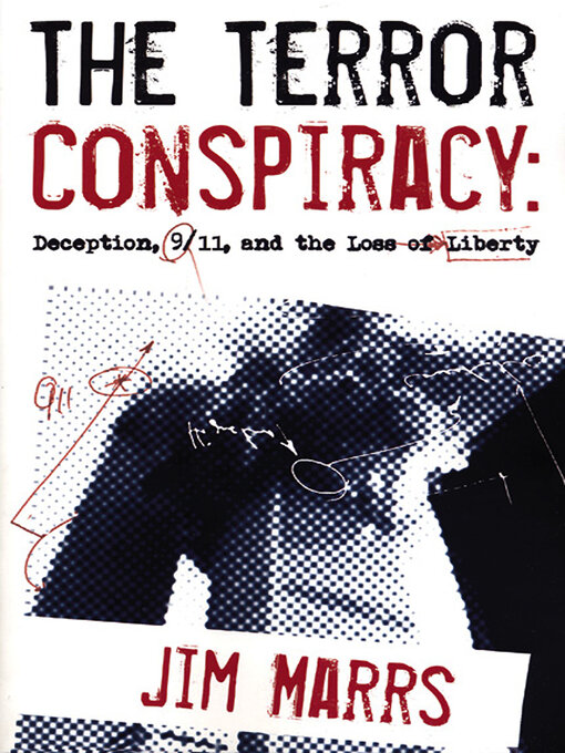 Title details for The Terror Conspiracy by Jim Marrs - Available